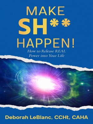 cover image of Make Sh** Happen!